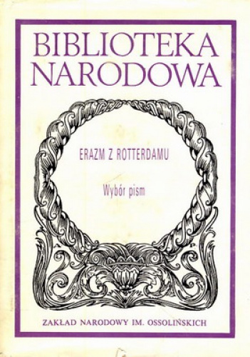 Wybór pism - Erazm z Rotterdamu
