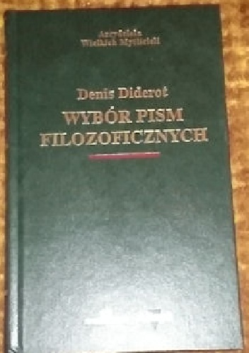 Wybór pism filozoficznych - Denis Diderot