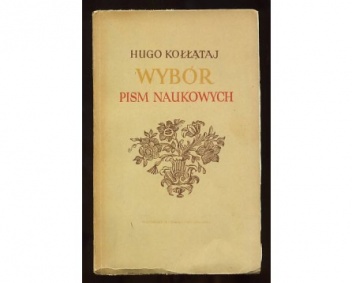 Wybór pism naukowych - Hugo Kołłątaj