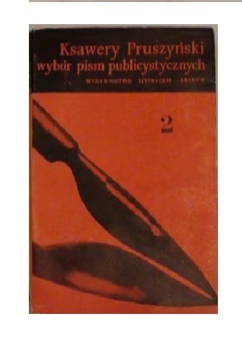Wybór pism publicystycznych t.2 - Ksawery Pruszyński