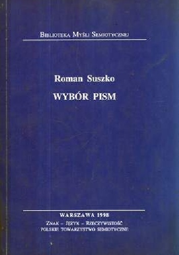 Wybór pism. Roman Suszko - Roman Suszko
