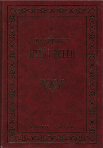 Wybór poezji - Jan Kasprowicz