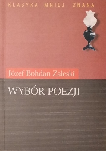Wybór poezji - Józef Bohdan Zaleski