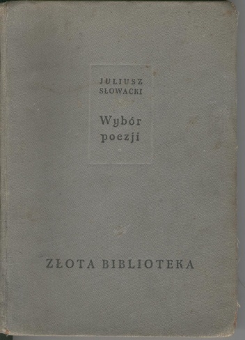 Wybór poezji - Juliusz Słowacki