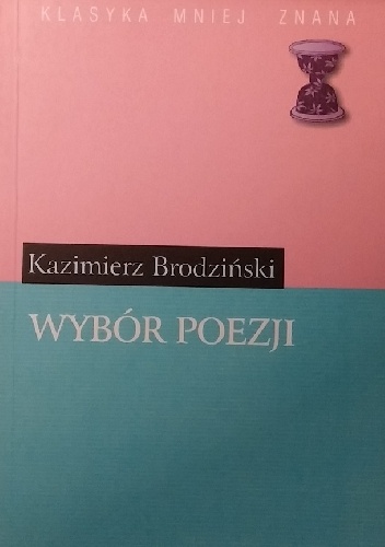 Wybór poezji - Kazimierz Brodziński