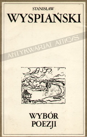 Wybór poezji - Stanisław Wyspiański
