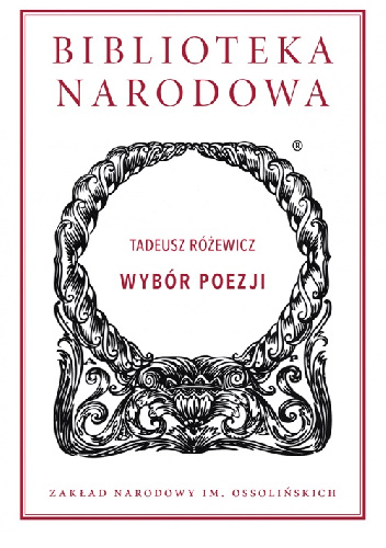 Wybór poezji - Tadeusz Różewicz
