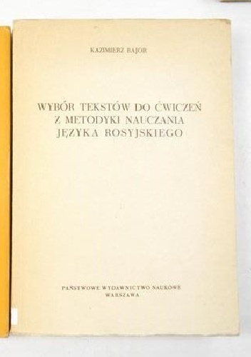 Wybór tekstów do ćwiczeń z metodyki nauczania języka rosyjskiego - Kazimierz Bajor