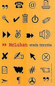 Wybór tekstów - Herbert Marshall McLuhan