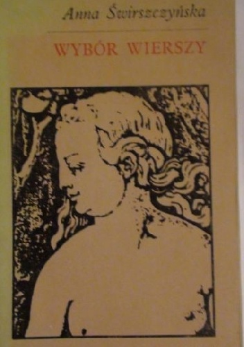 Wybór wierszy - Anna Świrszczyńska