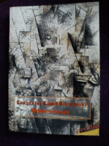 Wybór wierszy - Krzysztof Kamil Baczyński