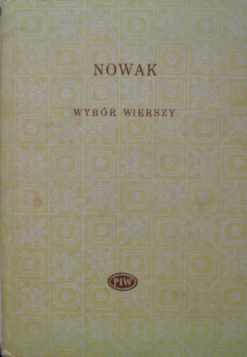Wybór wierszy - Tadeusz Nowak
