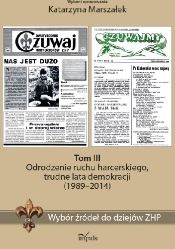 Wybór źródeł do dziejów ZHP, t. 3 - Katarzyna Marszałek