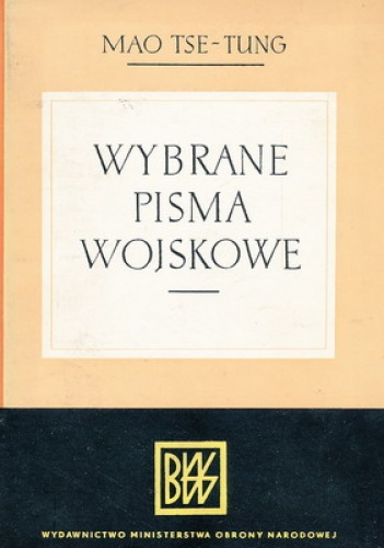 Wybrane pisma wojskowe - Mao Zedong