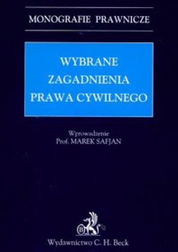 Wybrane zagadnienia prawa cywilnego - Marek Safjan