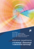 Wybrane Zagadnienia Z Kardiologii, Diabetologii, I Nadciśnienia Tętniczego