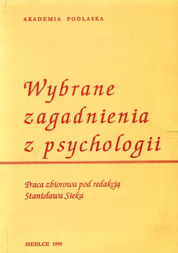 Wybrane zagadnienia z psychologii - Stanisław Siek