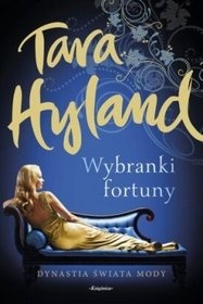 Wybranki fortuny - Tara Hyland