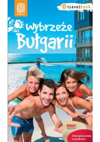 Wybrzeże Bułgarii. Travelbook. Wydanie 1 - Robert Sendek