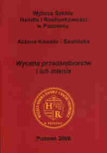 Wycena przedsiębiorstw i ich mienia - Aldona Kamela-Sowińska