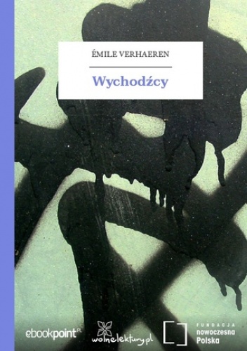 Wychodźcy - Émile Verhaeren