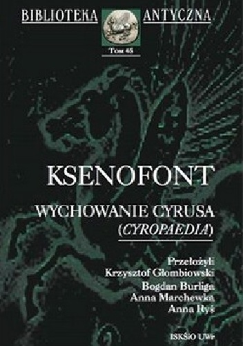 Wychowanie Cyrusa (Cyropaedia) - Ksenofont