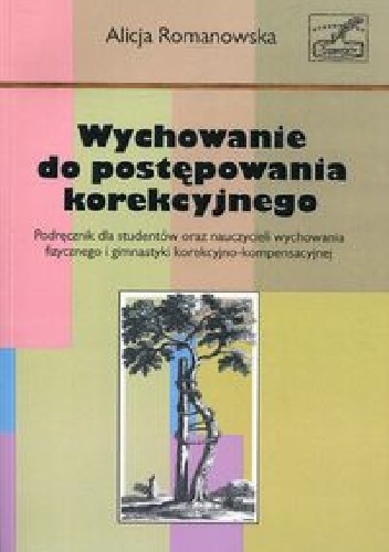 Wychowanie do postępowania korekcyjnego - Alicja Romanowska