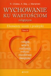 Wychowanie Ku Wartościom Religijnym T.4