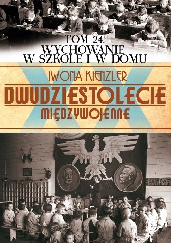 Wychowanie w szkole i domu - Iwona Kienzler