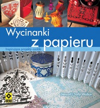 Wycinanki z papieru - Stewart Walton, Sally Walton