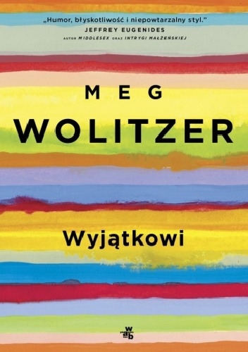 Wyjątkowi - Meg Wolitzer