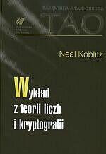 Wykład z teorii liczb i kryptografii - Neal Koblitz