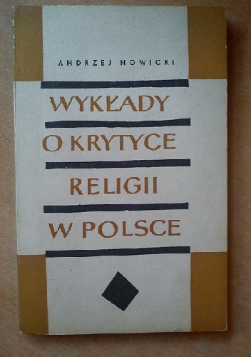 Wykłady o krytyce religii w Polsce - Andrzej Nowicki