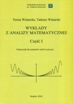 Wykłady z analizy matematycznej cz.1 - Teresa Winiarska, Tadeusz Winiarski