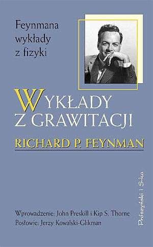 Wykłady z grawitacji - Richard Feynman