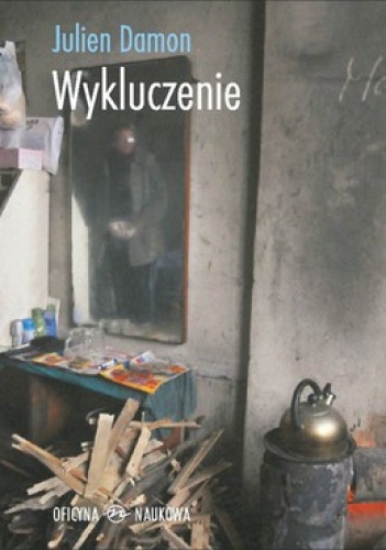 Wykluczenie - Julien Damon
