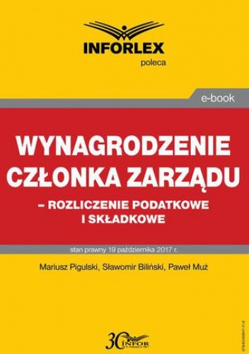 Wynagrodzenie członka zarządu  rozliczenia podatkowe i składkowe
