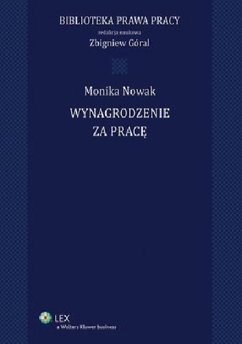 Wynagrodzenie za pracę - Monika Nowak, Zbigniew Góral