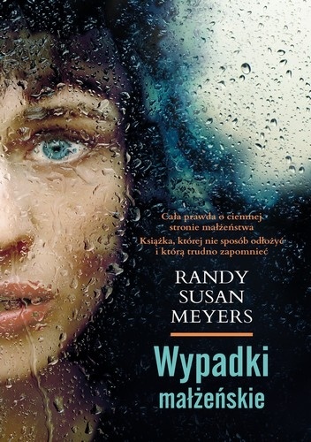 Wypadki małżeńskie - Susan Randy Meyers