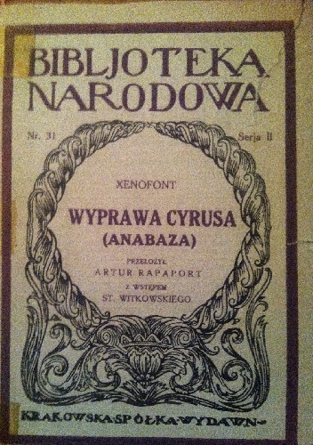 Wyprawa Cyrusa (Anabaza) - Ksenofont