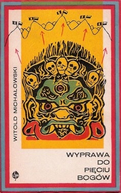 Wyprawa do Pięciu Bogów - Witold Stanisław Michałowski