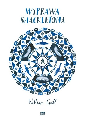 Wyprawa Shackletona - William Grill