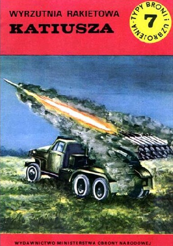 Wyrzutnia rakietowa Katiusza - Tadeusz Burakowski