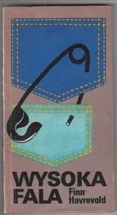 Wysoka fala - Finn Havrevold