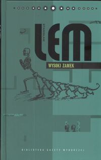 Wysoki Zamek - Stanisław Lem
