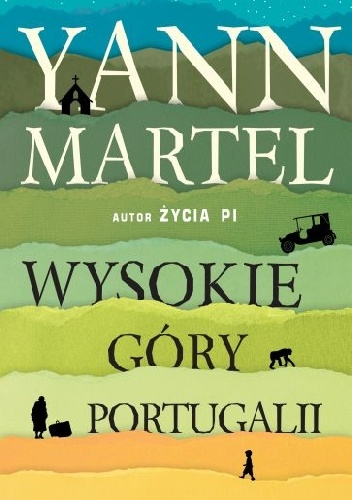 Wysokie Góry Portugalii - Yann Martel