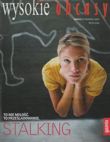 Wysokie Obcasy, nr 33 (536), 22.08.2009 - Redakcja magazynu Wysokie Obcasy