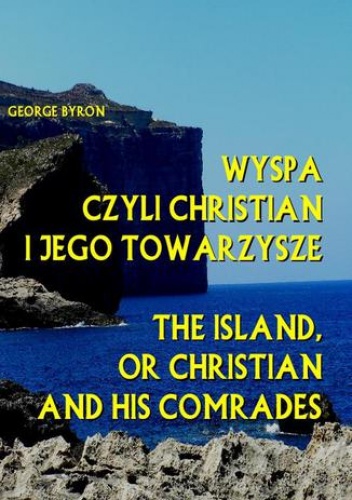 Wyspa czyli Christian i jego towarzysze - Byron George