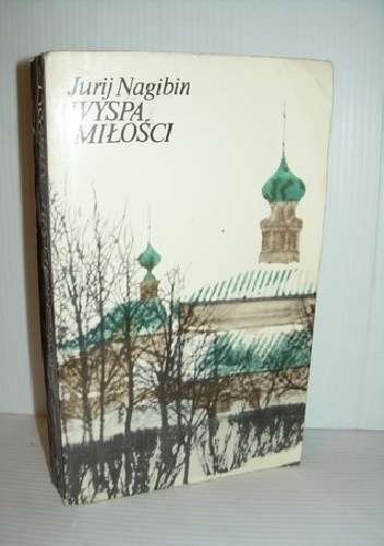 Wyspa miłości. Księga dzieciństwa - Jurij Nagibin