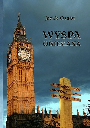 Wyspa obiecana - Jacek Ozaist